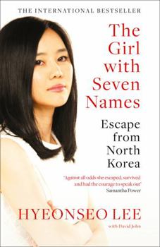 Paperback The Girl with Seven Names: Escape from North Korea Book