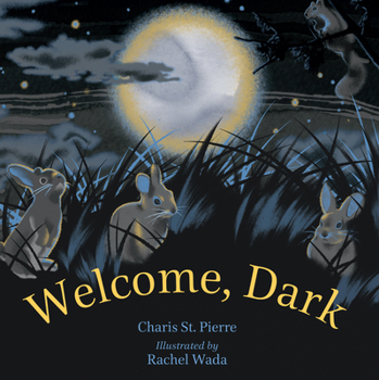 Hardcover Welcome, Dark Book