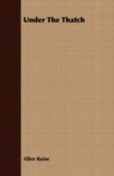 Paperback Under The Thatch Book