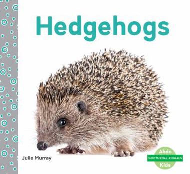 Library Binding Hedgehogs Book