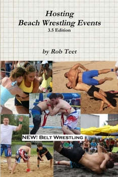 Paperback Hosting Beach Wrestling Events (3.5 Edition) Book