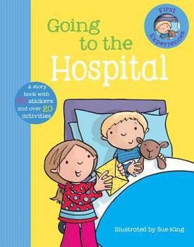 Hardcover Going to the Hospital (First Experiences) Book