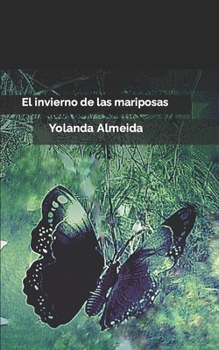 Paperback El invierno de las mariposas [Spanish] Book