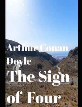 Paperback The Sign of the Four (annotated) Book