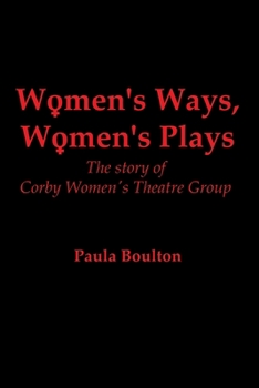 Paperback Women's Ways, Women's Plays Book