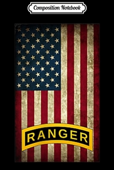 Paperback Composition Notebook: American Flag Army Ranger School Tab Journal/Notebook Blank Lined Ruled 6x9 100 Pages Book