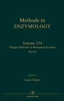 Hardcover Oxygen Radicals in Biological Systems, Part D: Volume 234 Book