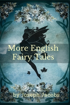 Paperback More English Fairy Tales: With Illustrated Book