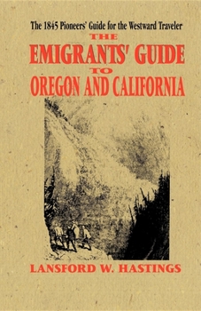 Paperback Emigrants Guide to Oregon & California Book