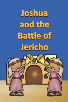 Paperback Joshua and the Battle of Jericho Book