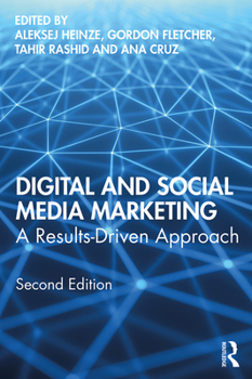 Paperback Digital and Social Media Marketing: A Results-Driven Approach Book
