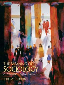 Paperback Meaning of Sociology : A Reader Book
