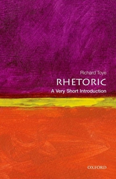 Rhetoric: A Very Short Introduction - Book  of the Oxford's Very Short Introductions series