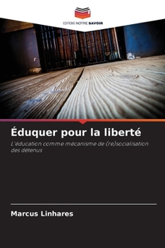 Paperback Éduquer pour la liberté [French] Book