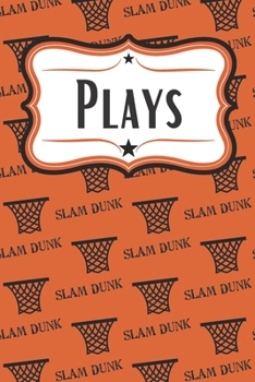 Basketball Roster Notebook & Playbook for Coaches: Basketball Strategy Notebook for Coaches, Assistant Coaches, Basketball Players, & Team Captains