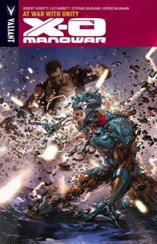 Paperback X-O Manowar Volume 5: At War with Unity Book