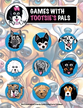 Paperback Games With Tootsie's Pals Book