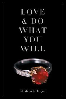 Paperback Love and Do What You Will Book