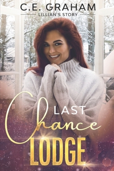 Last Chance Lodge: Lillian's Story