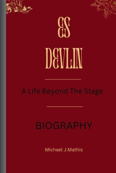 Paperback Es Devlin: A Life Beyond The Stage Book