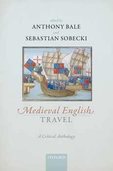 Hardcover Medieval English Travel: A Critical Anthology Book