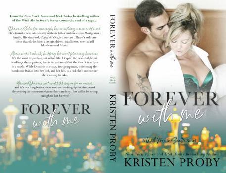 Forever with Me - Book #8 of the With Me in Seattle