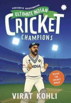 Paperback ULTIMATE INDIAN CRICKET CHAMPIONS : Virat Kohli Book
