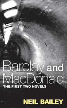 Paperback Barclay & MacDonald: The First Two Novels Book