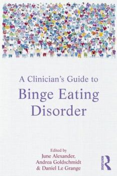 Paperback A Clinician's Guide to Binge Eating Disorder Book