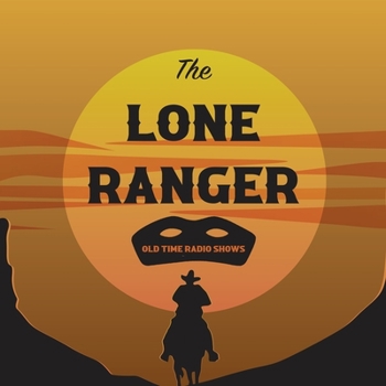 Audio CD The Lone Ranger! Book