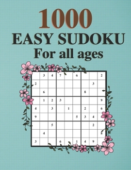 Paperback 1000 Sudoku Puzzles: Easy Sudoku For All Ages Book