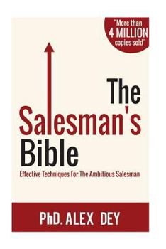 Paperback The Salesman's Bible: Effective Techniques for the Ambitious Salesman Book