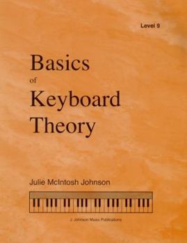 Sheet music Basics of Keyboard Theory - Level 9, Sixth Edition (2019) Book