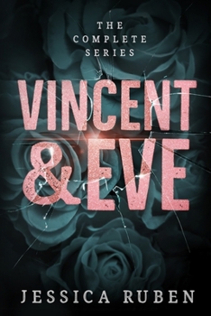 Vincent and Eve: The Complete Series - Book  of the Vincent and Eve