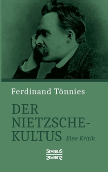 Paperback Der Nietzsche-Kultus: Eine Kritik [German] Book
