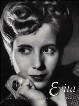 Hardcover Evita: An Intimate Portrait of Eva Peron Book