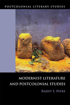 Paperback Modernist Literature and Postcolonial Studies Book