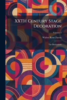 Paperback XXTH Century Stage Decoration: The Illustrations Book