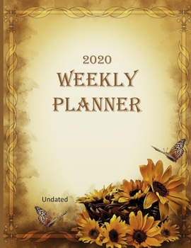 Paperback 2020 Weekly Planner: Undated Daily Weekly Planner Organizer 2020 8.5 x 11- 2-Page Per Weekly Spread- Yearly and Monthly Calendars- Monthly Book