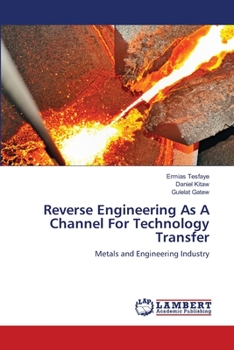 Paperback Reverse Engineering As A Channel For Technology Transfer Book