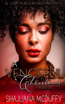 Paperback A Vengeful Christmas: A Novella Book