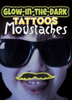 Paperback Glow-In-The-Dark Tattoos Moustaches Book