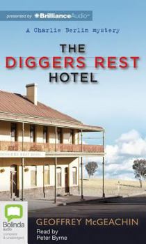 The Diggers Rest Hotel - Book #1 of the Charlie Berlin