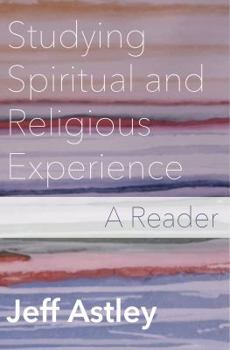 Paperback Studying Spiritual and Religious Experience: A Reader Book