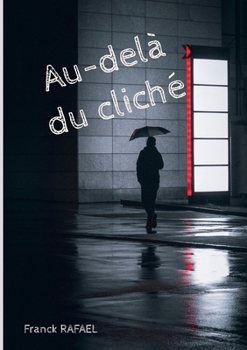 Paperback Au-delà du cliché [French] Book