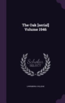 Hardcover The Oak [serial] Volume 1946 Book