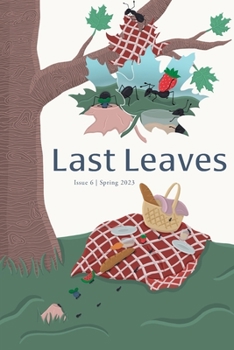 Paperback Last Leaves Magazine: Issue Six Book