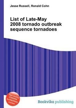 Paperback List of Late-May 2008 Tornado Outbreak Sequence Tornadoes Book