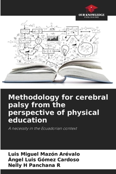 Paperback Methodology for cerebral palsy from the perspective of physical education Book