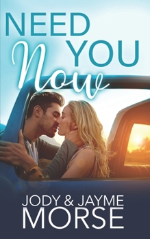 Paperback Need You Now (A Small Town, Brother's Best Friend Romance) Book